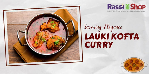 #lauki_kofta_curry