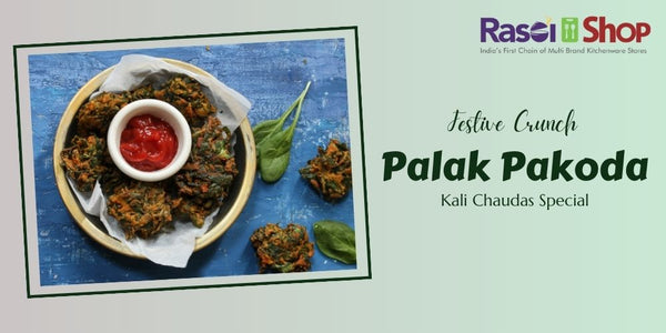 Festive Crunch: Kali Chaudas Special Palak Pakoda Recipe