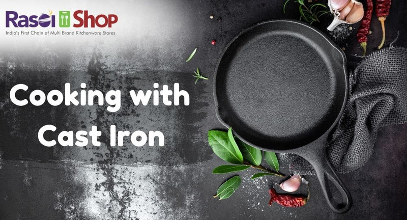 The Advantages of Using Cast Iron Cookware in Your Kitchen