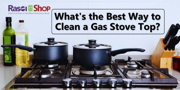 What's the Best Way to Clean a Gas Stove Top?