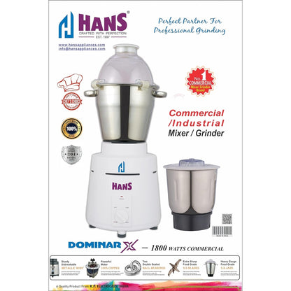 HANS Dominar X 1800 Watts Commercial Mixer Grinder, 100% Copper Motor, 3 Litre And 1 Litre Stainless Steel Jars | White